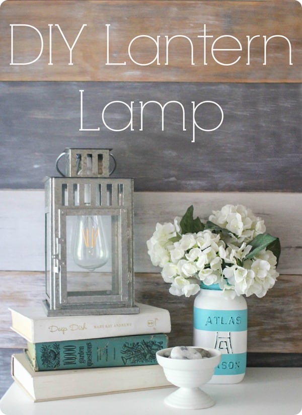 Transform an old lantern into a gorgeous lamp