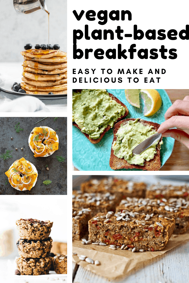 Vegan Plant-Based Breakfast Recipes to Get Your Day off to a Healthy Start